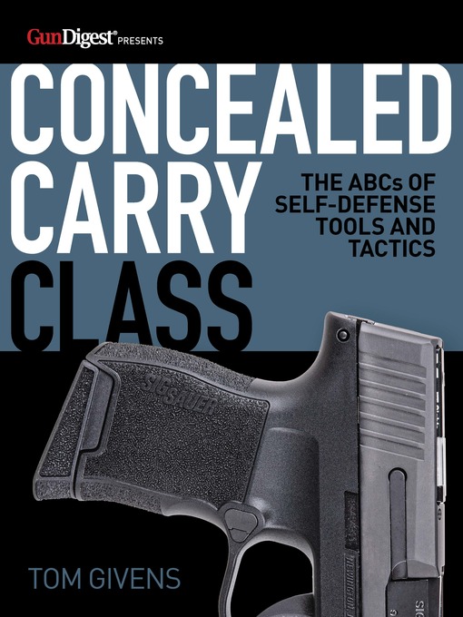 Title details for Concealed Carry Class by Tom Givens - Available